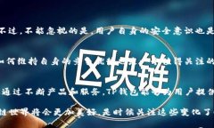 bianqiangTP钱包在中国的发展