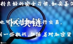 在这里，我们可以对TP钱包